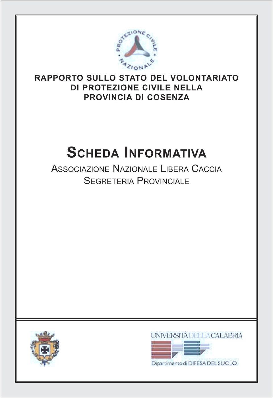 COSENZA SCHEDA INFORMATIVA ASSOCIAZIONE