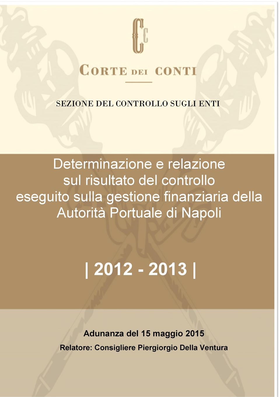 finanziaria della Autorità Portuale di Napoli 2012-2013