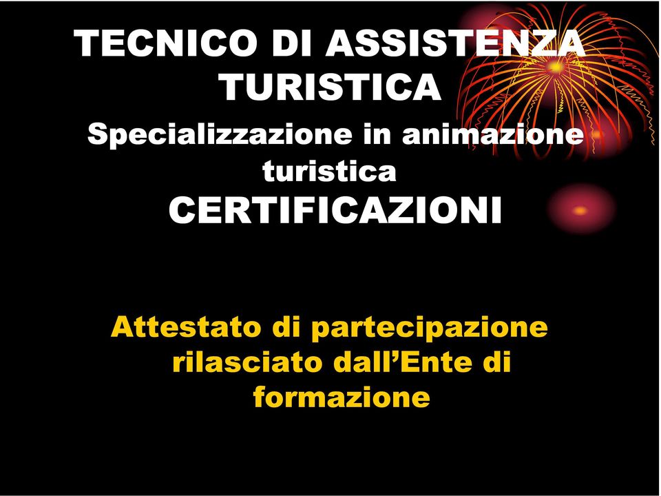 turistica CERTIFICAZIONI Attestato di