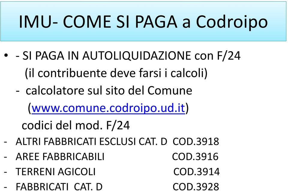 comune.codroipo.ud.it) codici del mod. F/24 - ALTRI FABBRICATI ESCLUSI CAT.