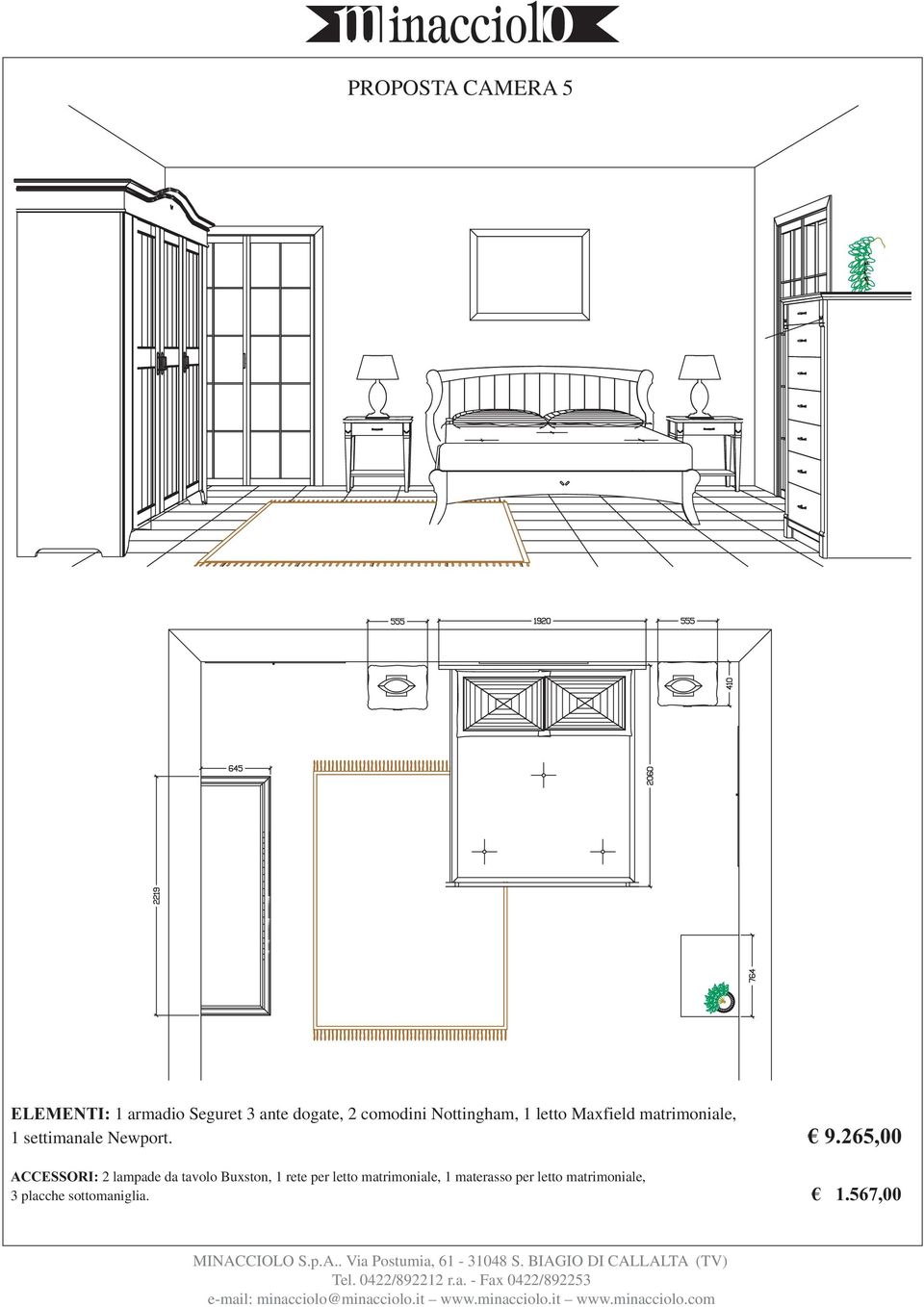 265,00 ACCESSORI: 2 lampade da tavolo Buxston, 1 rete per letto