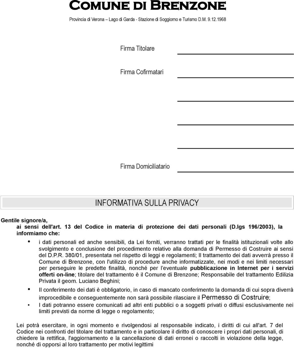 alla domanda di Permesso di Costruire ai sensi del D.P.R.