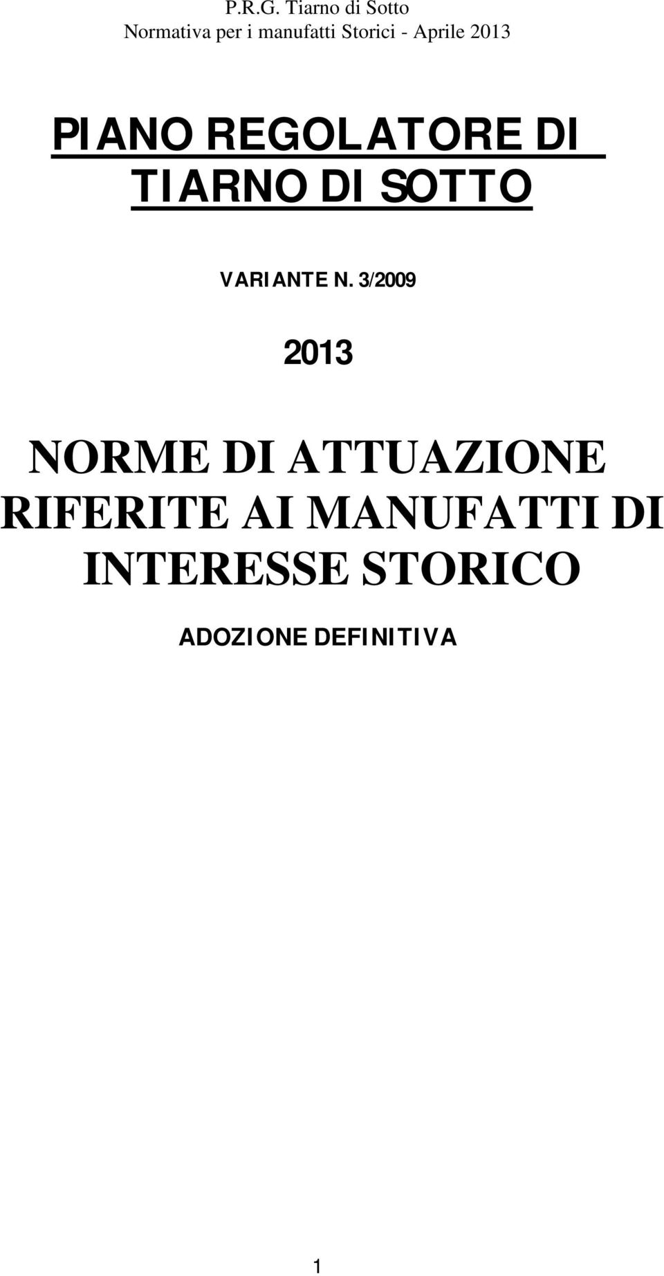3/2009 2013 NORME DI ATTUAZIONE