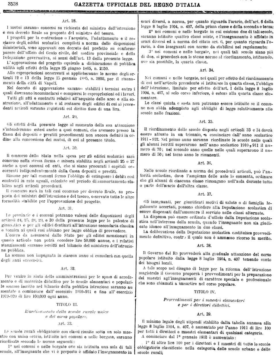 quvl chrzon pubblc utltà gl fftt dl lgg 25 gugno 1865 n 2359 Allo sproprzon occorrnt s pplbrnno l normo dgl rtcol 12 13 dl lgg 15 gnno 1895 n 2892 pr l rsnmnto dl cttà Npol Nl dcrto pprovzon srnno