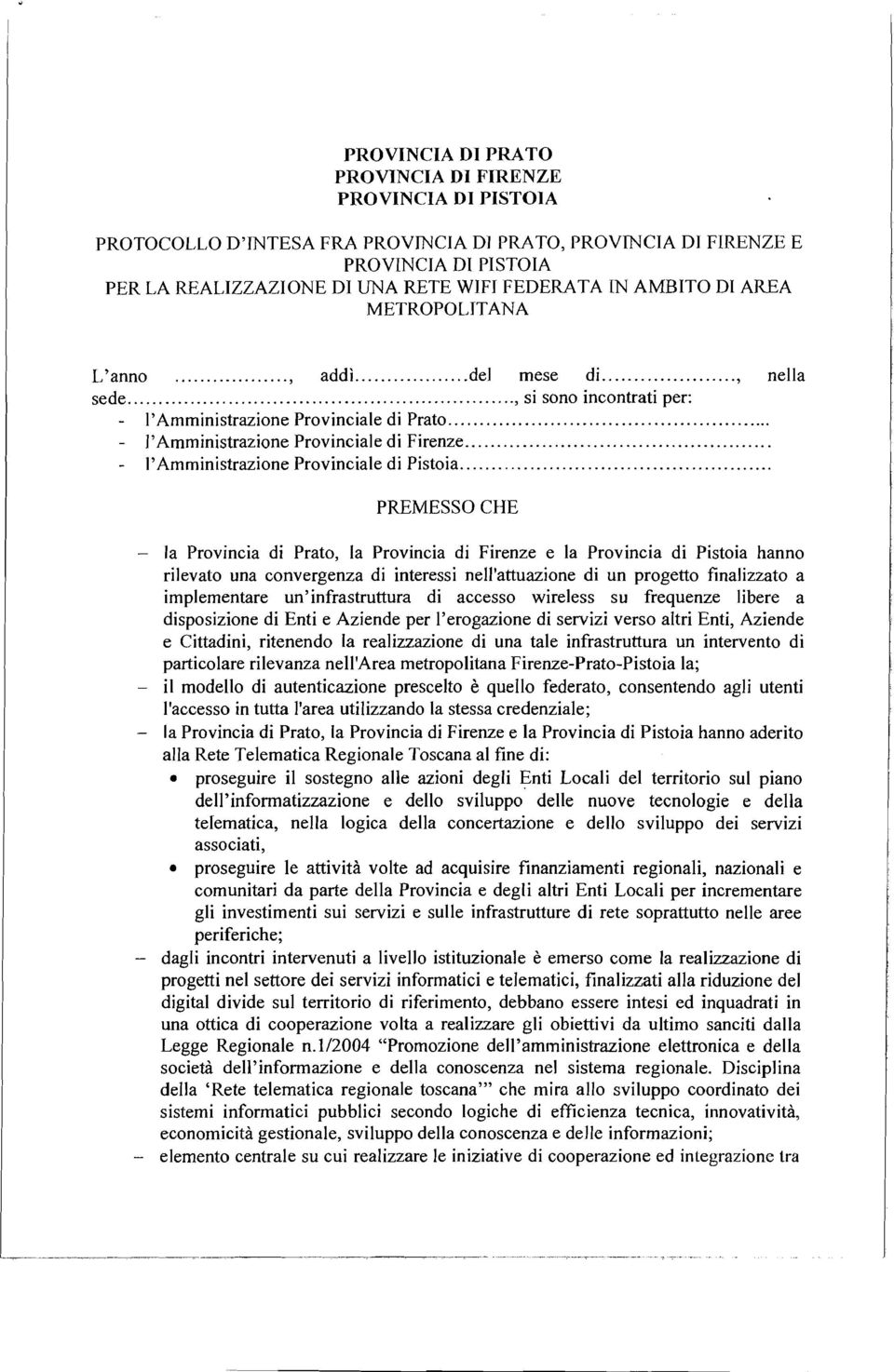 .... - l'amministrazione Provinciale di Pistoia.