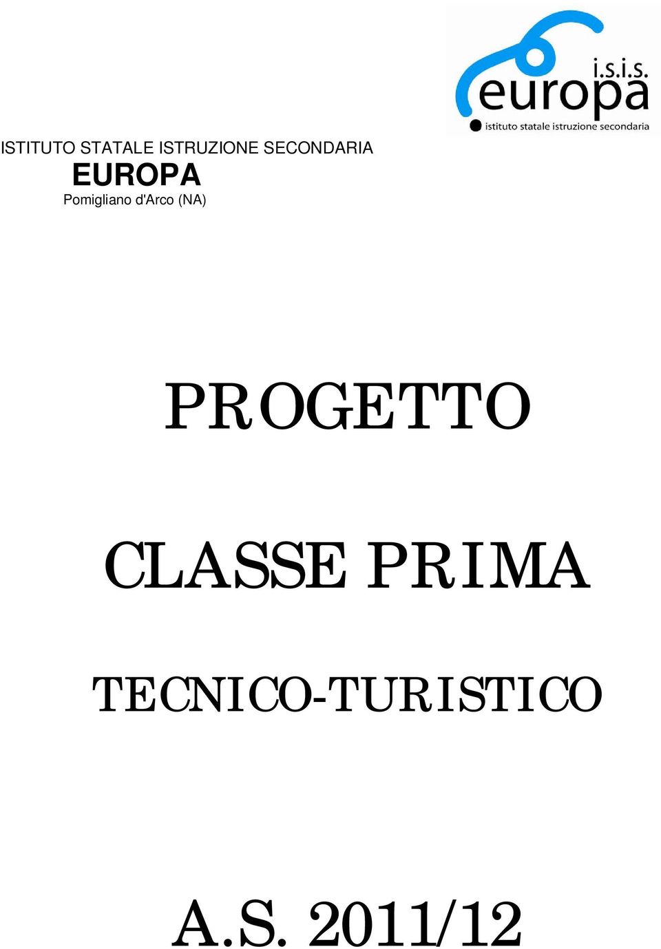 d'arco (NA) PROGETTO CLASSE