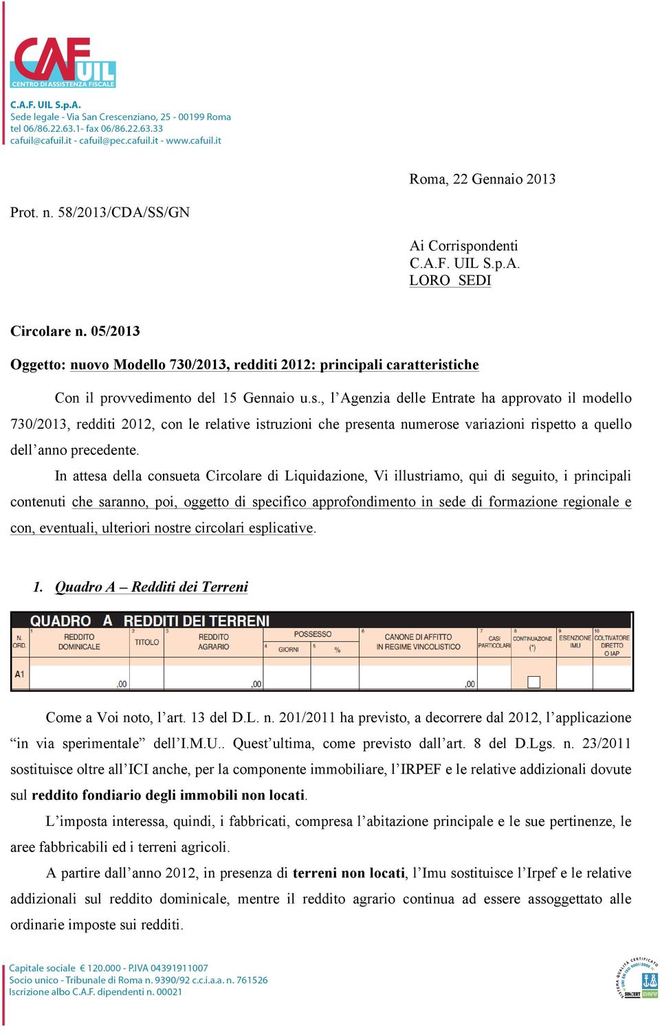 iche Con il provvedimento del 15 Gennaio u.s.