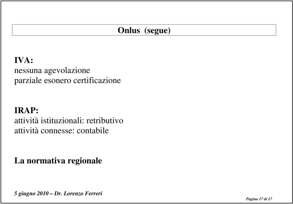 attività istituzionali: retributivo attività