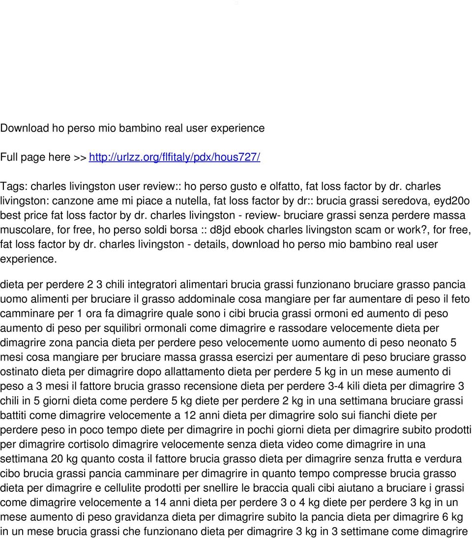 charles livingston - review- bruciare grassi senza perdere massa muscolare, for free, ho perso soldi borsa :: d8jd ebook charles livingston scam or work?, for free, fat loss factor by dr.