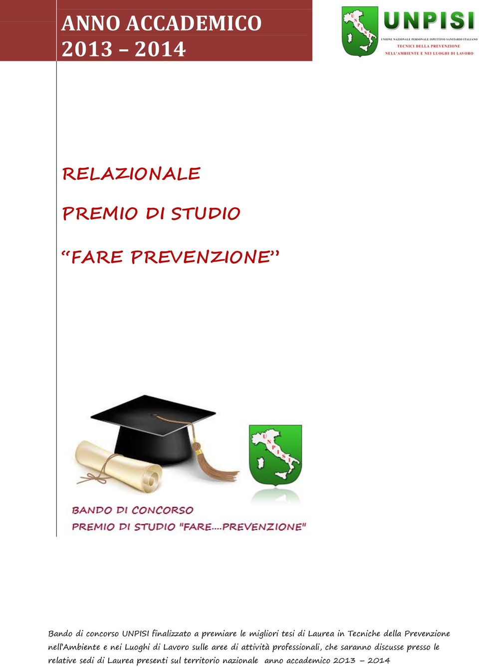 nell Ambiente e nei Lughi di Lavr sulle aree di attività prfessinali, che sarann