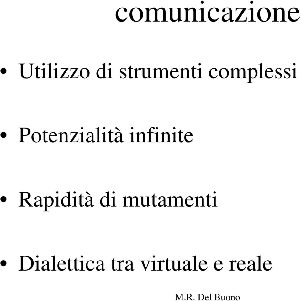 Potenzialità infinite Rapidità