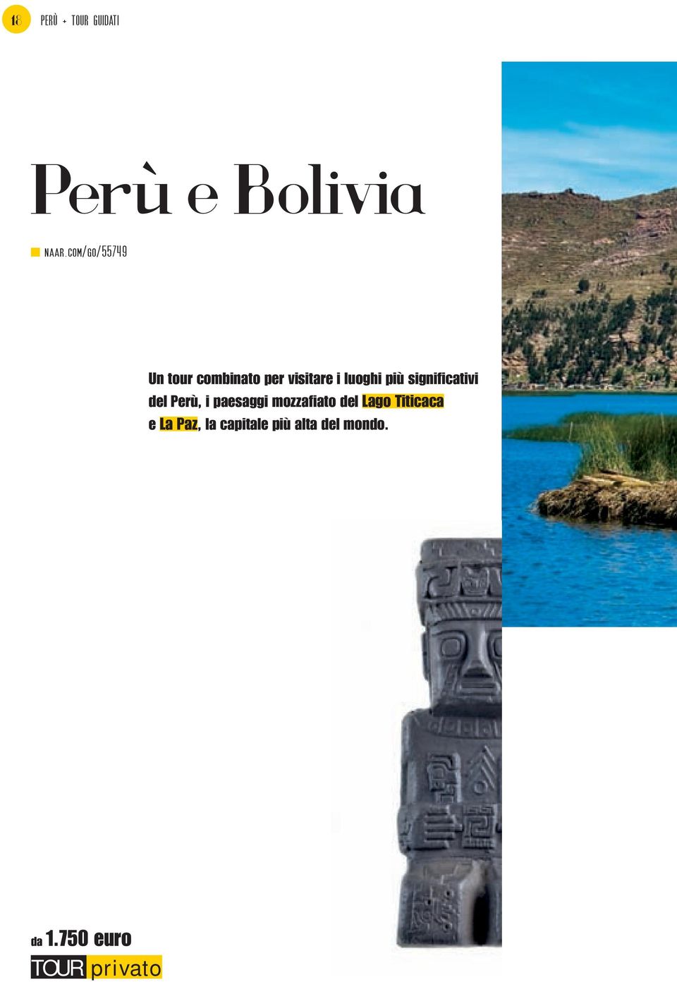 significativi del Perù, i paesaggi mozzafiato del Lago