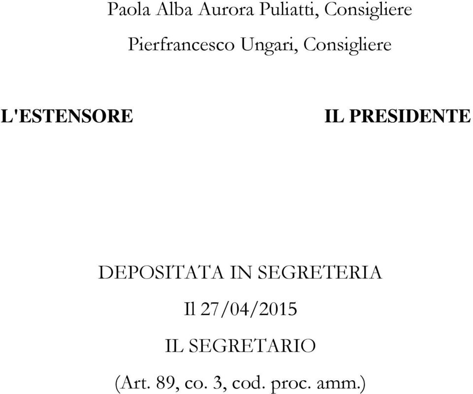 (Art. 89, co. 3, cod. proc. amm.) 2014 - giustizia-amministrativa.