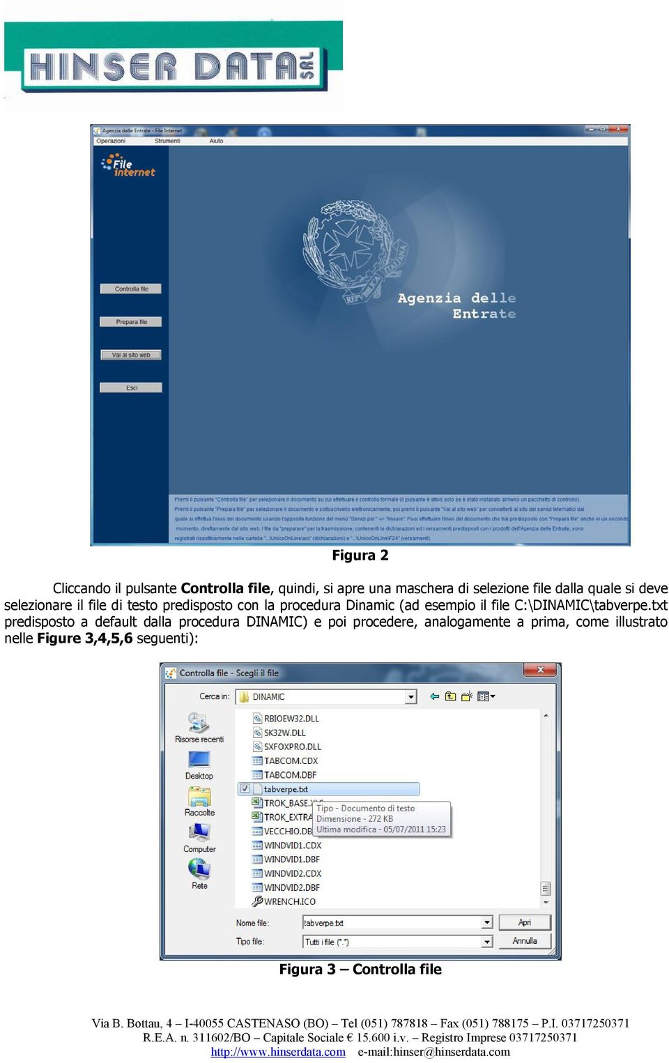 esempio il file C:\DINAMIC\tabverpe.