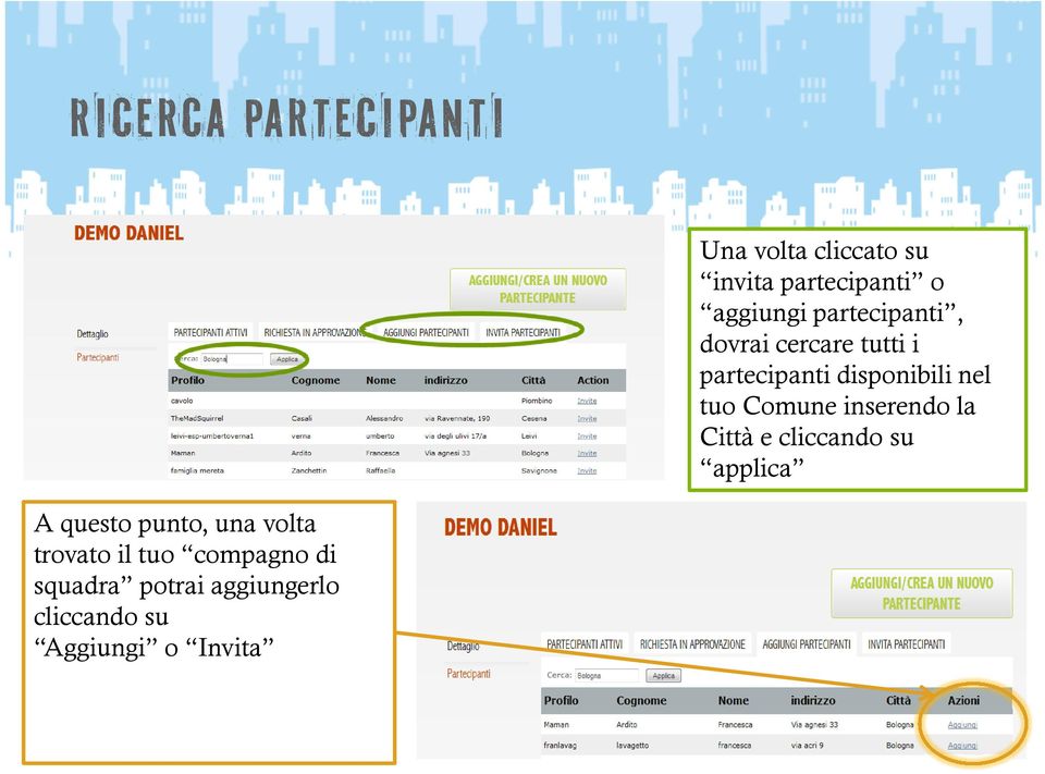 Comune inserendo la Città e cliccando su applica A questo punto, una volta