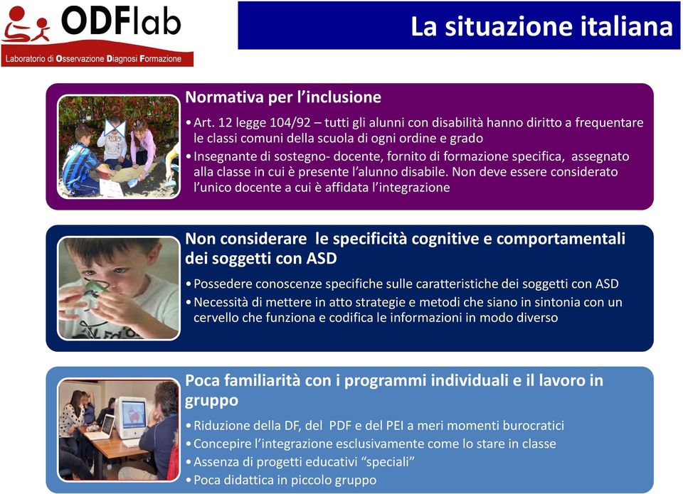 assegnato alla classe in cui è presente l alunno disabile.