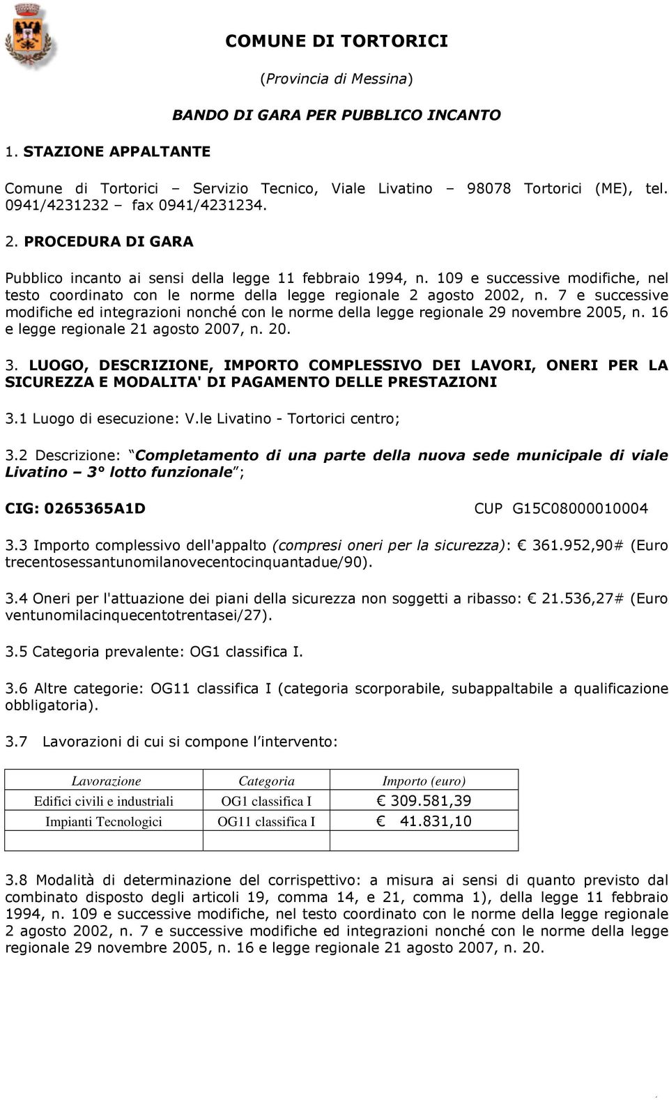 109 e successive modifiche, nel testo coordinato con le norme della legge regionale 2 agosto 2002, n.