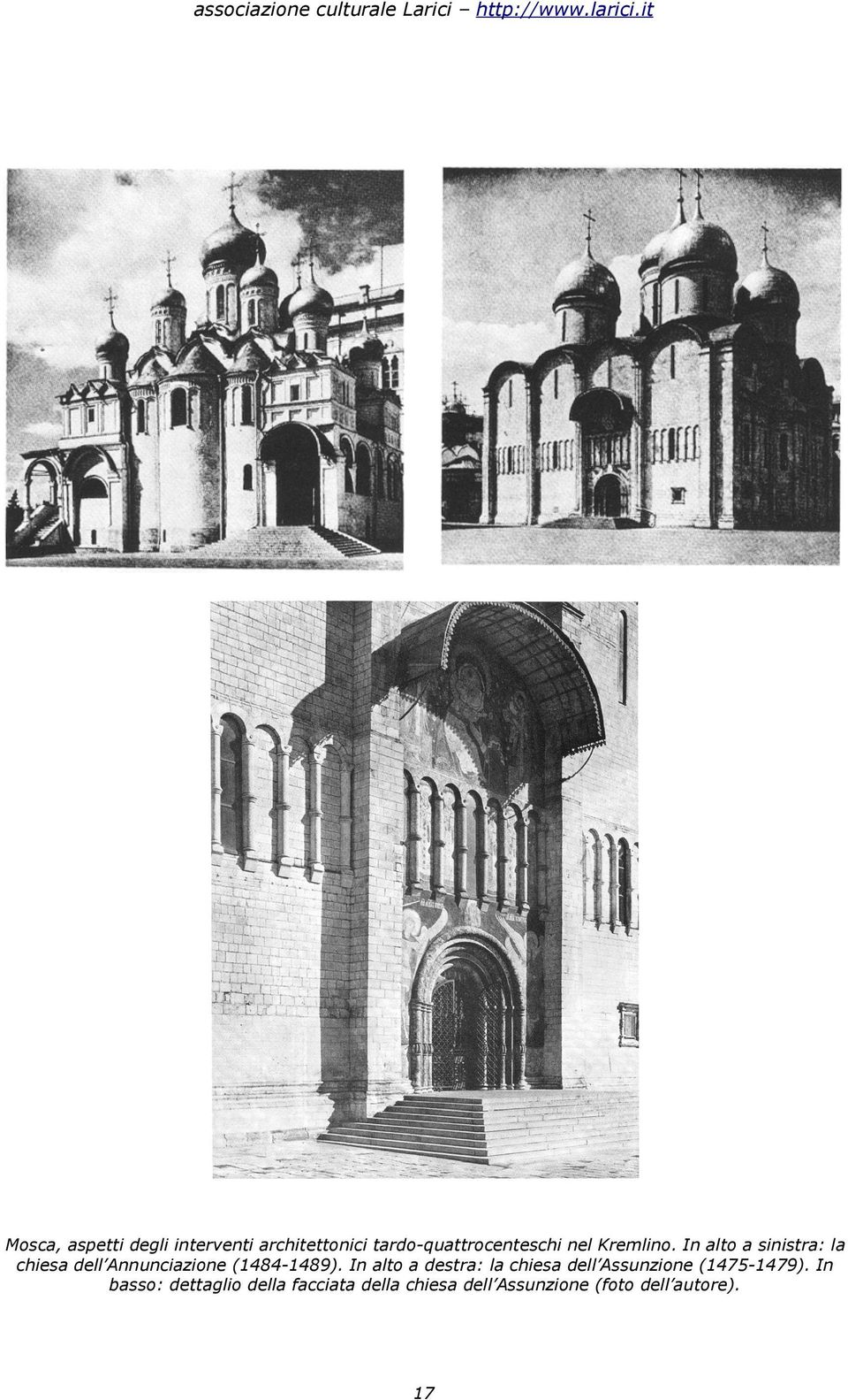 In alto a sinistra: la chiesa dell Annunciazione (484-489).