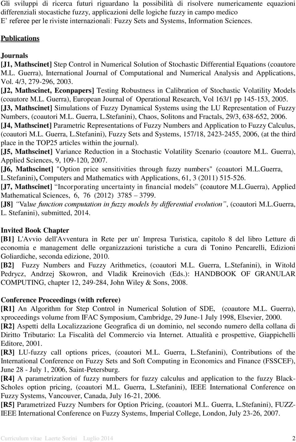 Guerra), International Journal of Computational and Numerical Analysis and Applications, Vol. 4/3, 279-296, 2003.