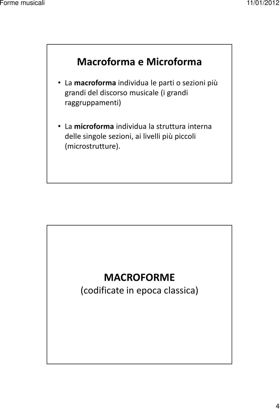 microformaindividua la struttura interna delle singole sezioni, ai