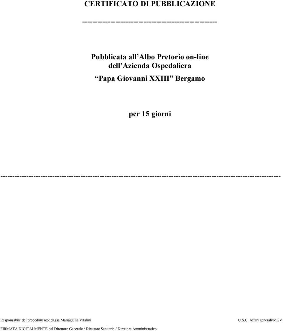 Pretorio on-line dell Azienda Ospedaliera Papa Giovanni XXIII Bergamo per 15