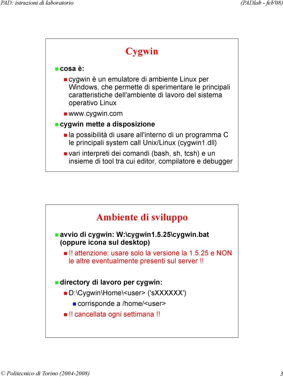 bat (oppure icona sul desktop)!! attenzione: usare solo la versione la 1.5.25 e NON le altre eventualmente presenti sul server!