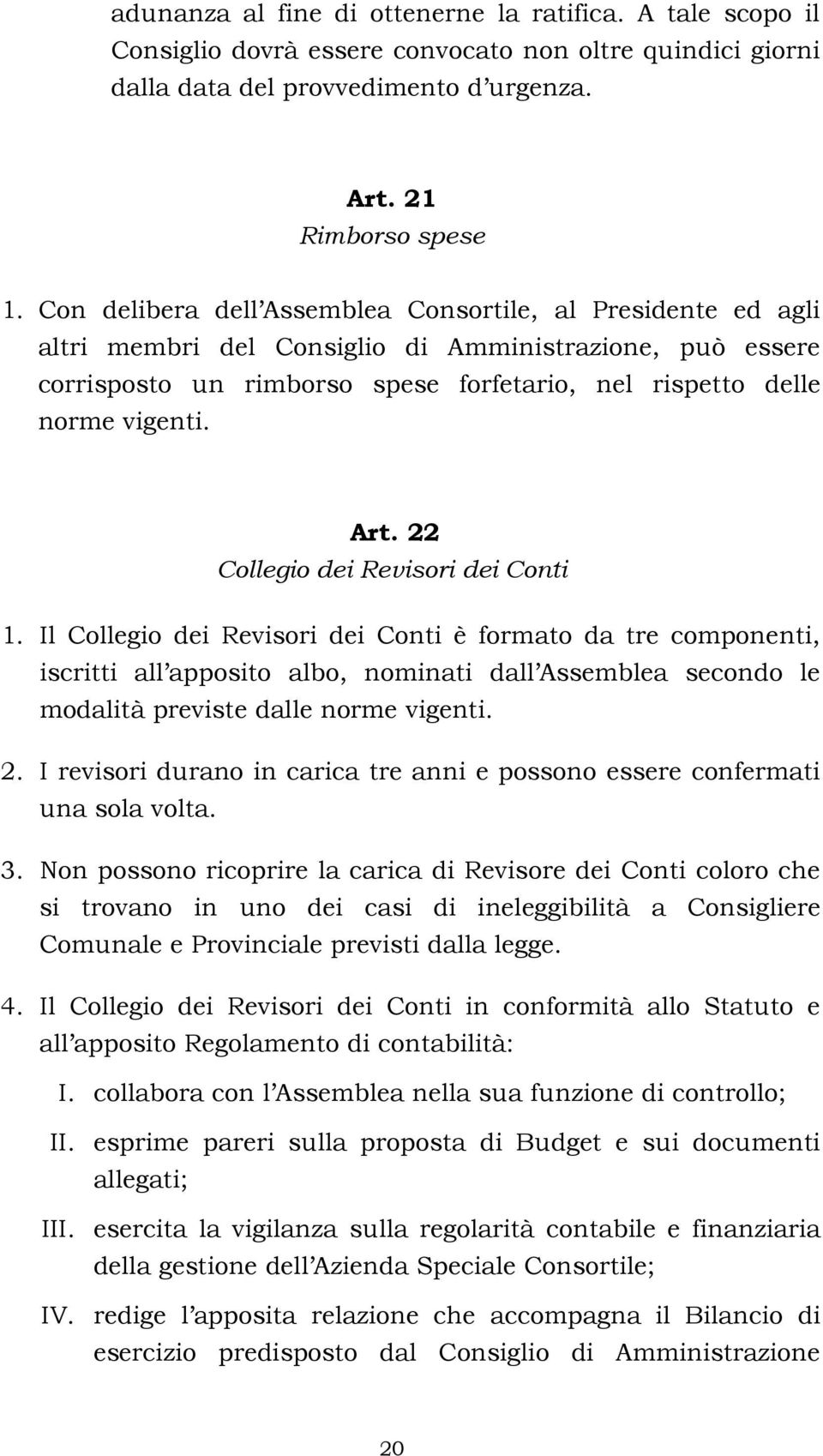 22 Collegio dei Revisori dei Conti 1.