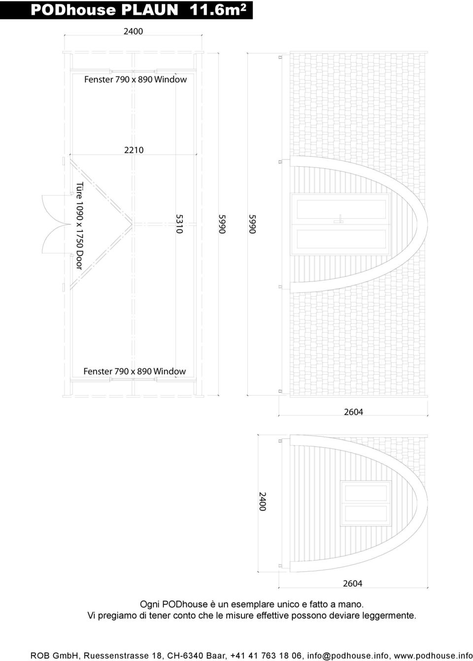 Door Fenster 790 x 890 Window 2604 2400 PODhouse plaun 11,73m2 www.podhouse.