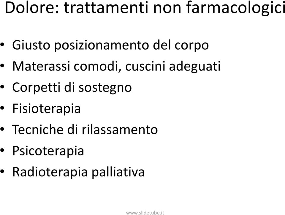 cuscini adeguati Corpetti di sostegno