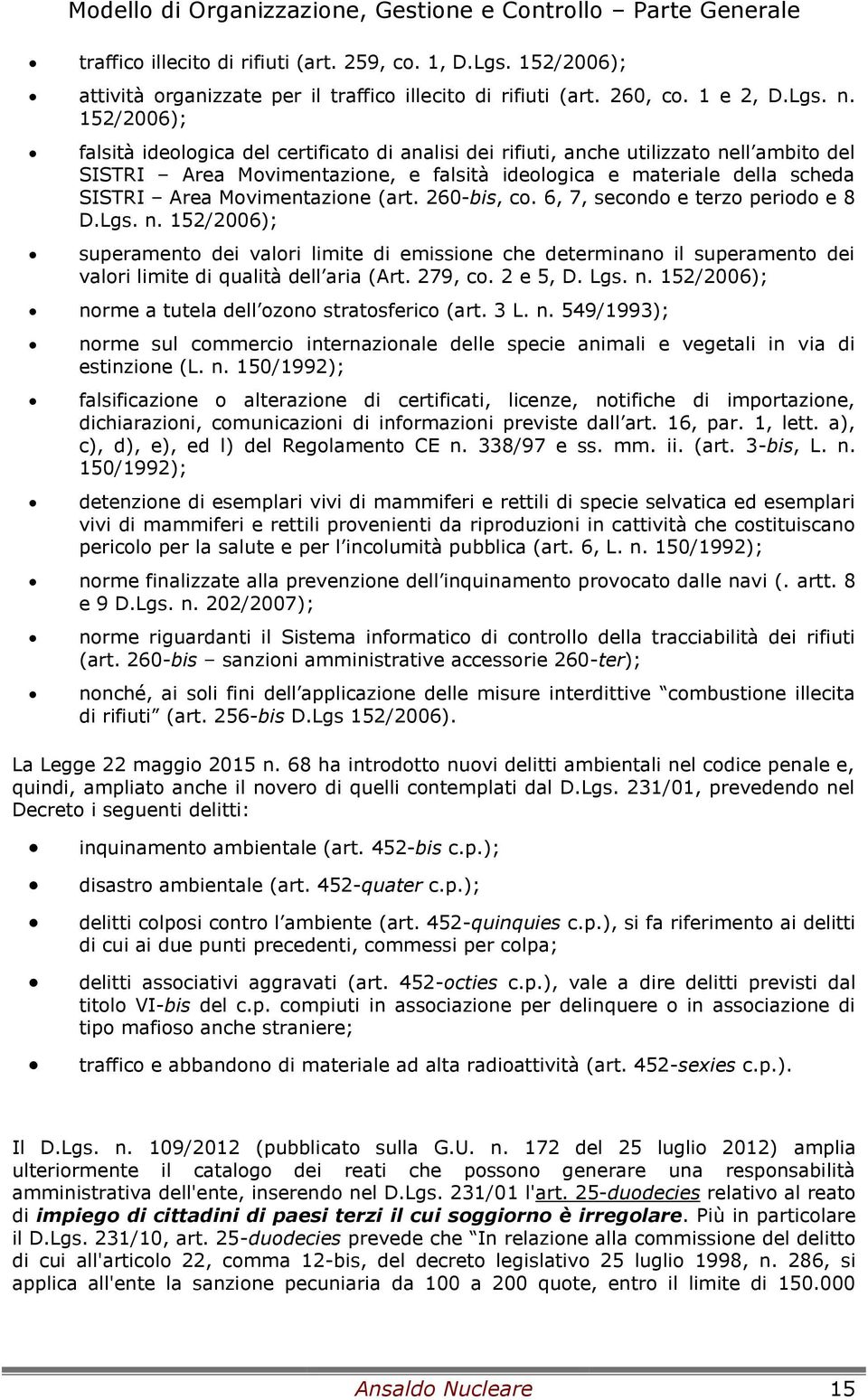 Movimentazione (art. 260-bis, co. 6, 7, secondo e terzo periodo e 8 D.Lgs. n.