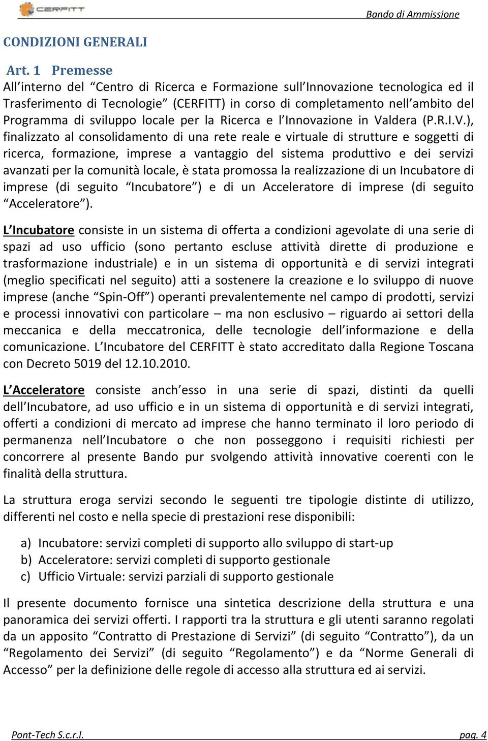 locale per la Ricerca e l Innovazione in Va