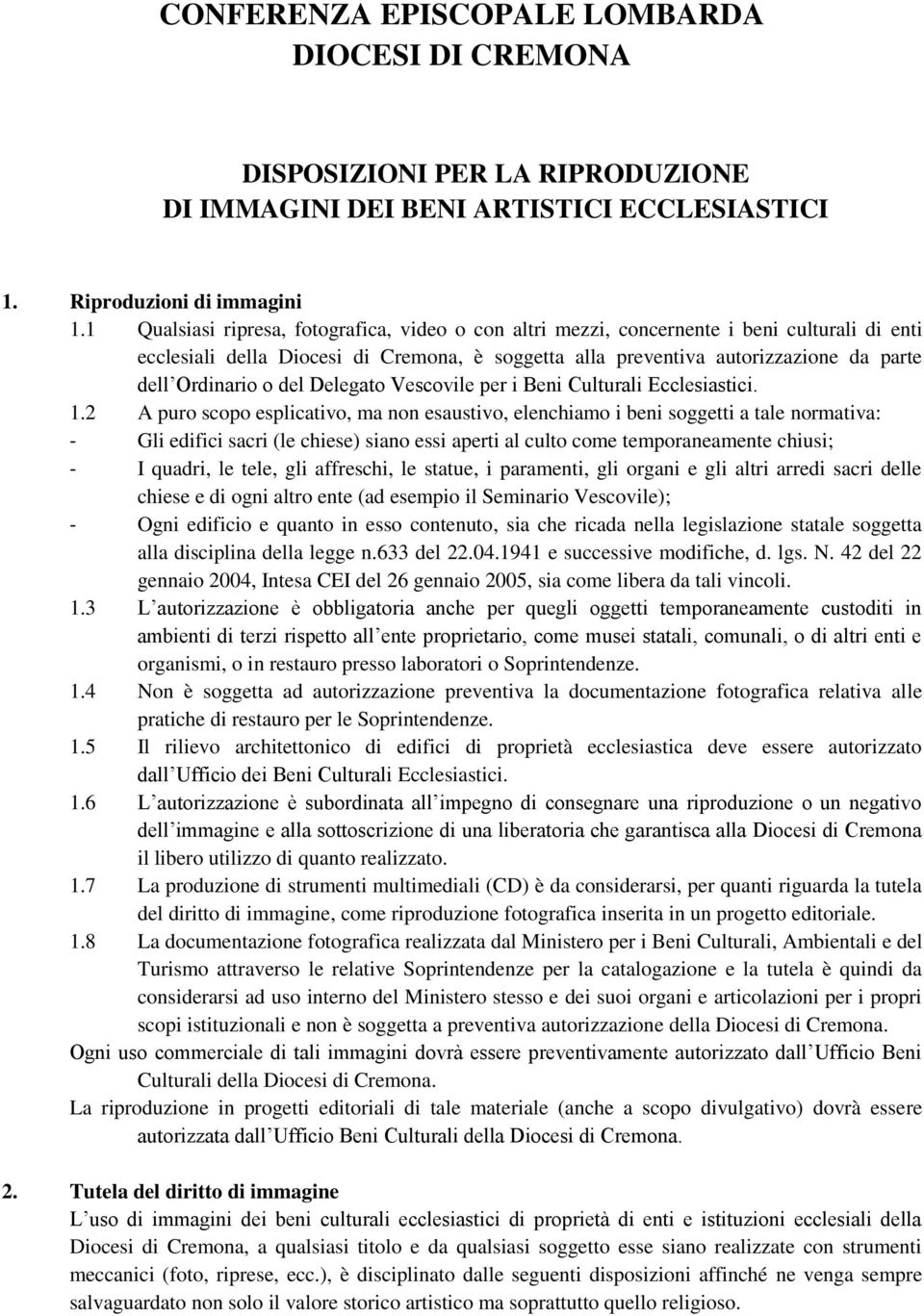 Vescvile per i Beni Culturali Ecclesiastici. 1.