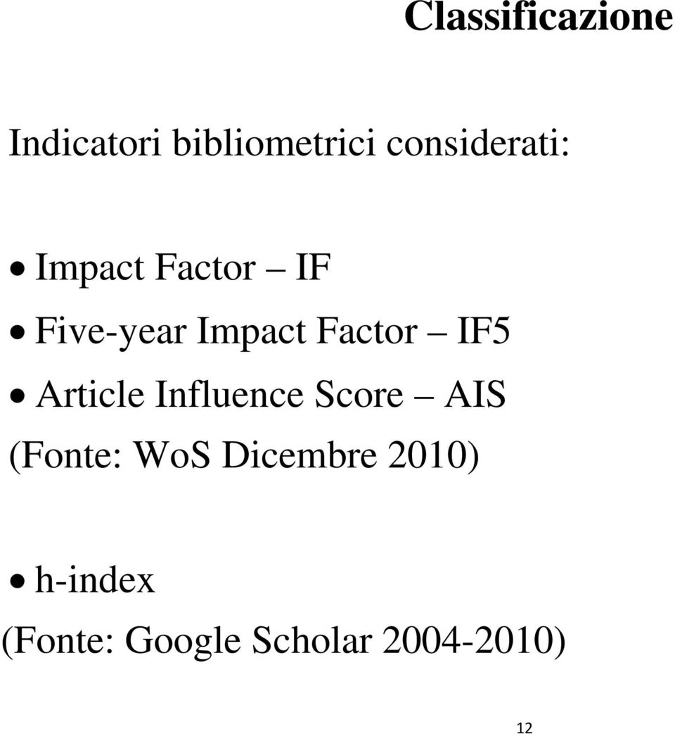 Factor IF5 Article Influence Score AIS (Fonte: