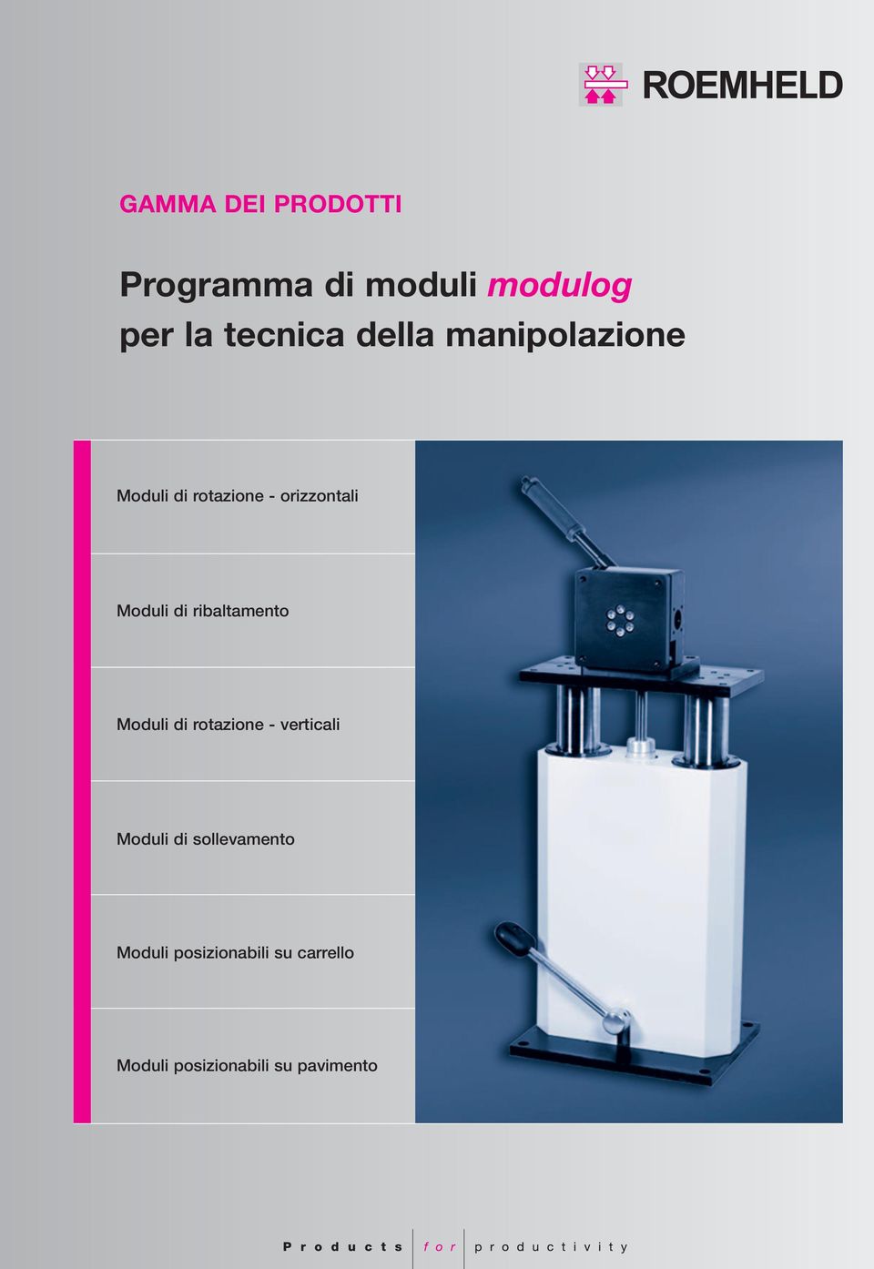 di ribaltamento Moduli di - verticali Moduli di