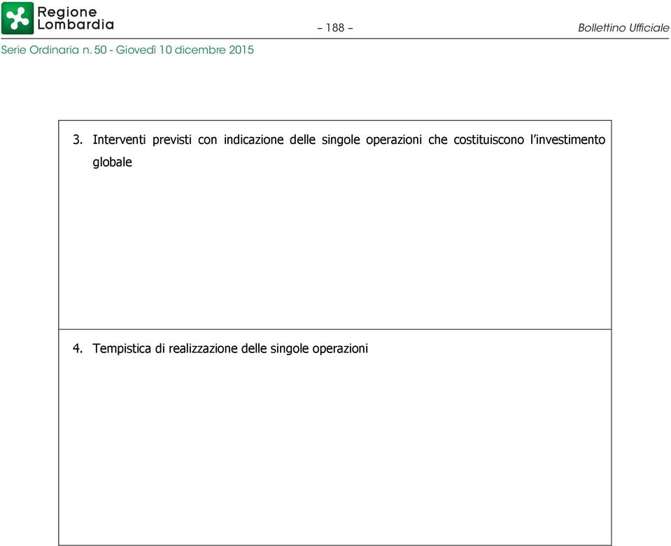 singole operazioni che costituiscono l