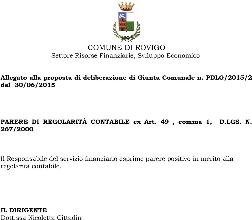 PDLG/2015/2 del 30/06/2015 PARERE DI REGOLARITÀ CONTABILE ex Art. 49, comma 1, D.LGS. N.