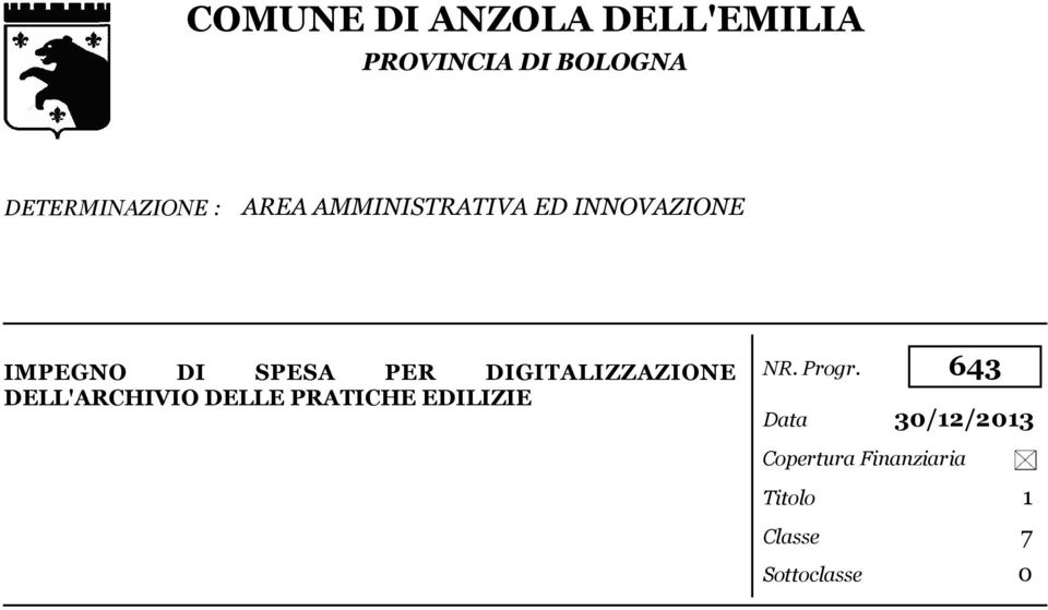 DIGITALIZZAZIONE DELL'ARCHIVIO DELLE PRATICHE EDILIZIE NR. Progr.