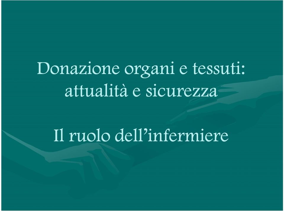 e sicurezza Il