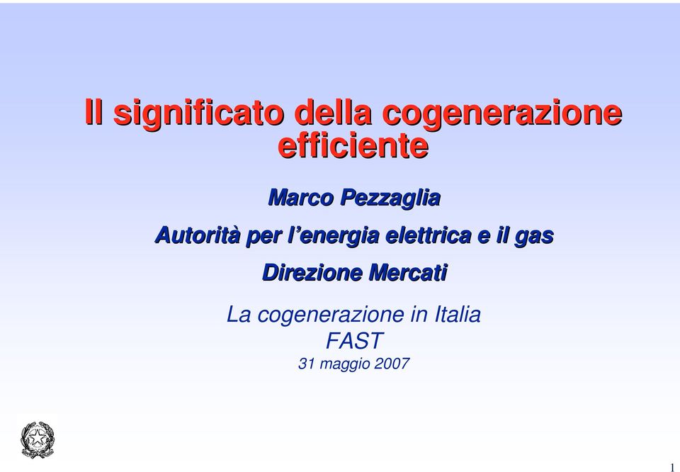 energia l elettrica e il gas Direzione
