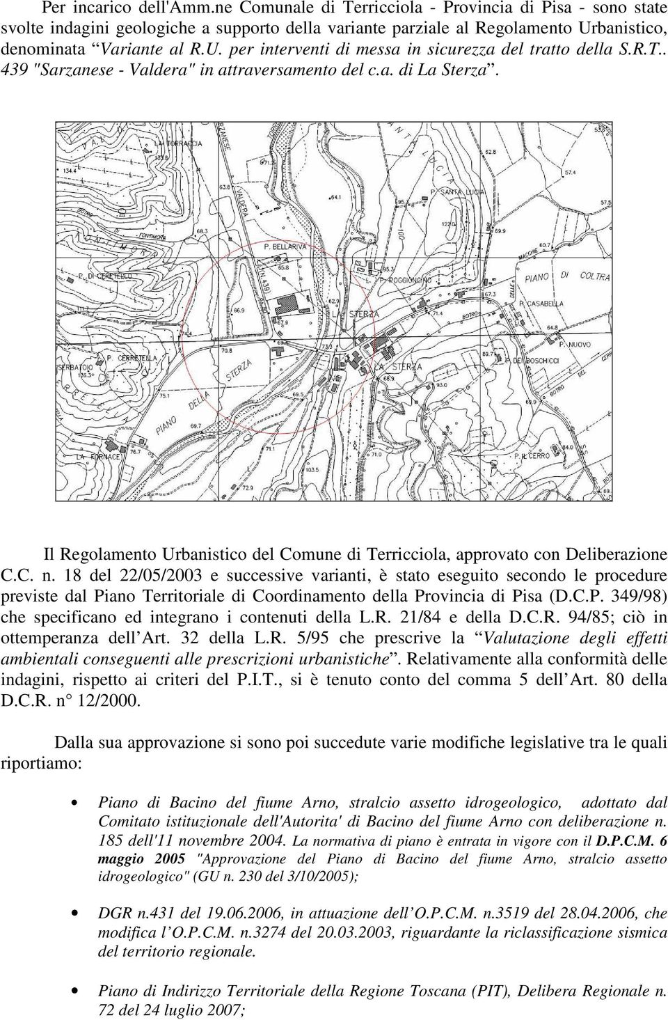 Il Regolamento Urbanistico del Comune di Terricciola, approvato con Deliberazione C.C. n.