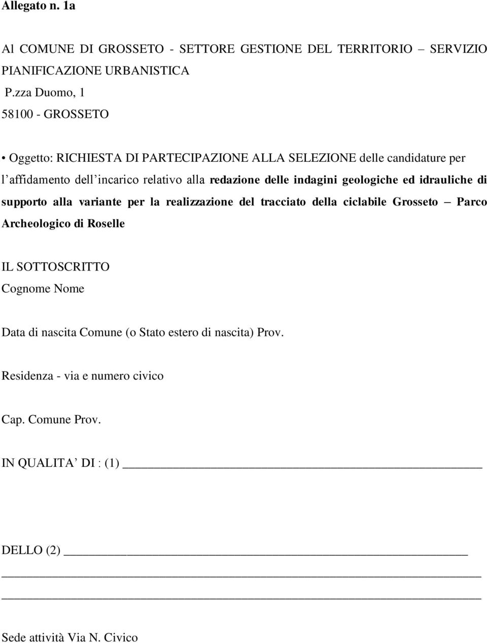 redazione delle indagini geologiche ed idrauliche di supporto alla variante per la realizzazione del tracciato della ciclabile Grosseto Parco