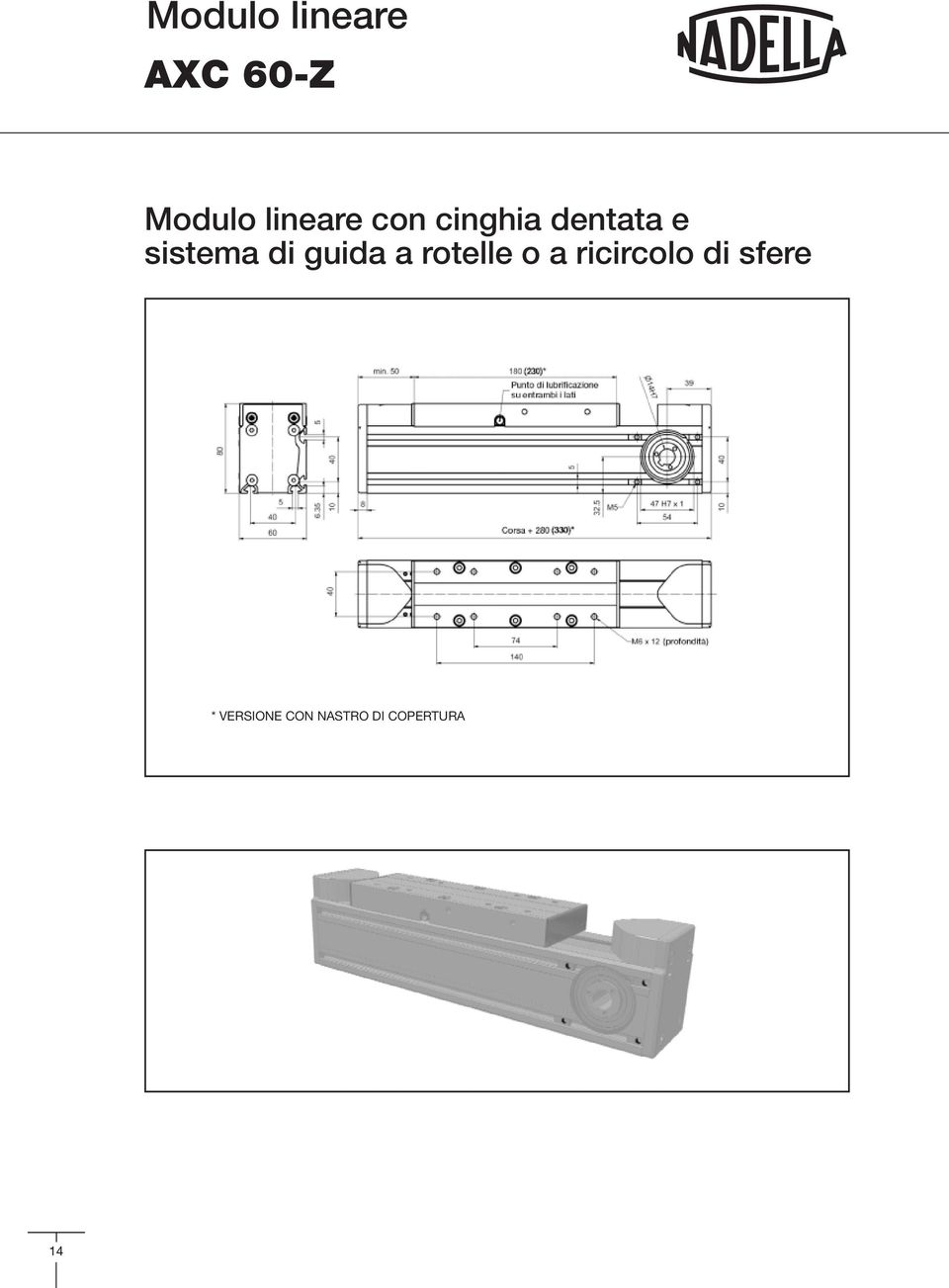 sistema di guida a rotelle o a