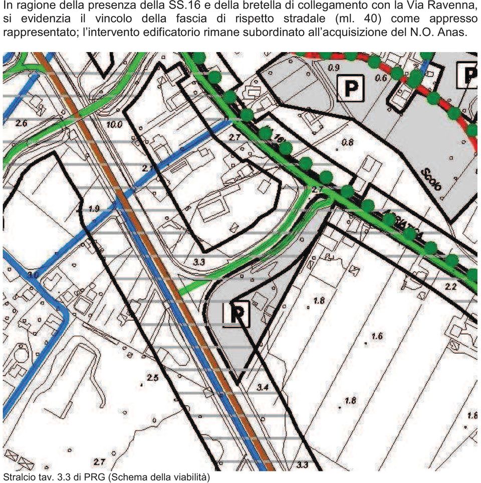 vincolo della fascia di rispetto stradale (ml.