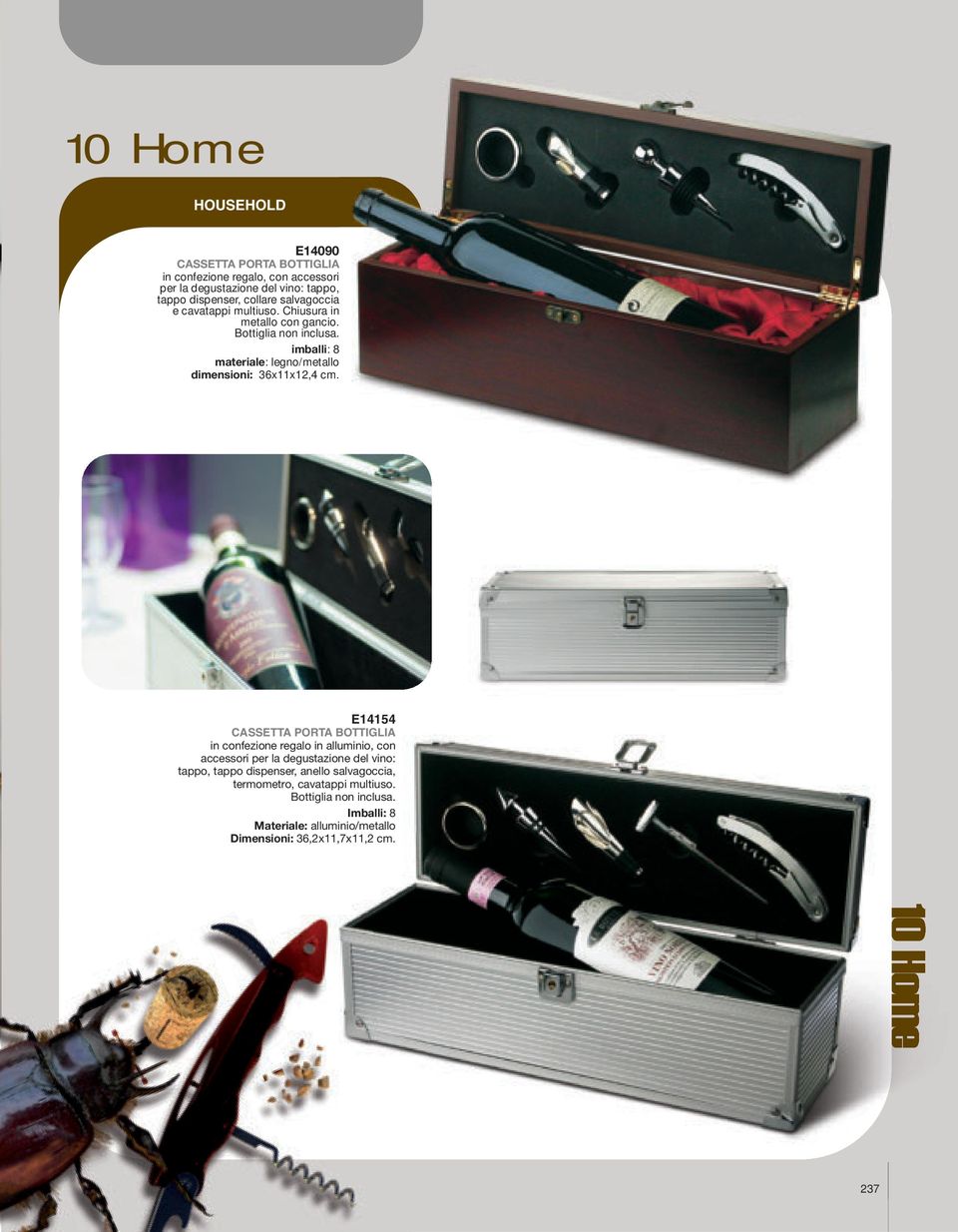 E14154 CASSETTA PORTA BOTTIGLIA in confezione regalo in alluminio, con accessori per la degustazione del vino: tappo, tappo dispenser, anello