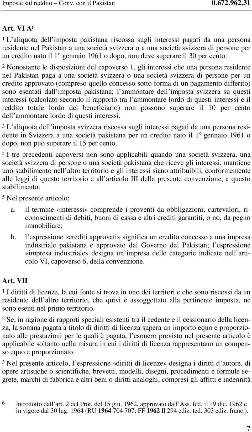 gennaio 1961 o dopo, non deve superare il 30 per cento.