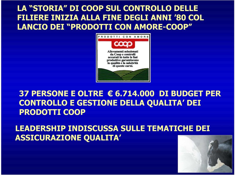 714.000 DI BUDGET PER CONTROLLO E GESTIONE DELLA QUALITA DEI