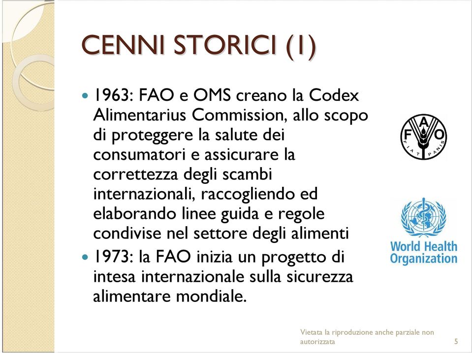 internazionali, raccogliendo ed elaborando linee guida e regole condivise nel settore