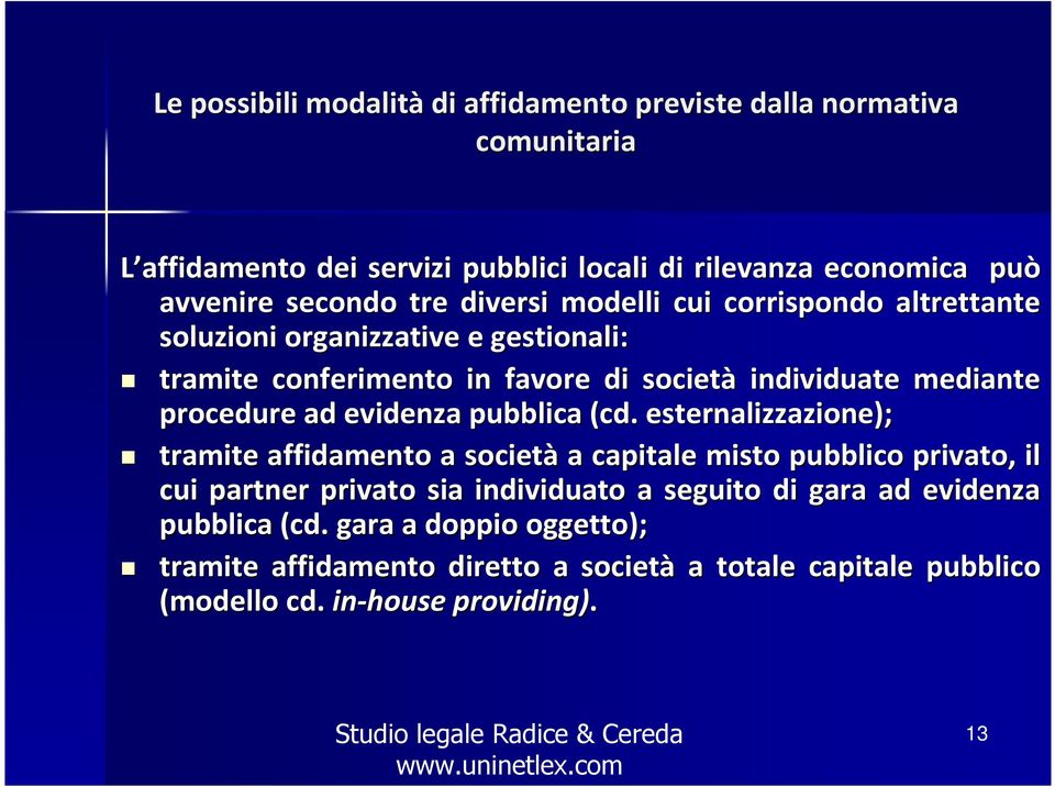 ad evidenza pubblica (cd.