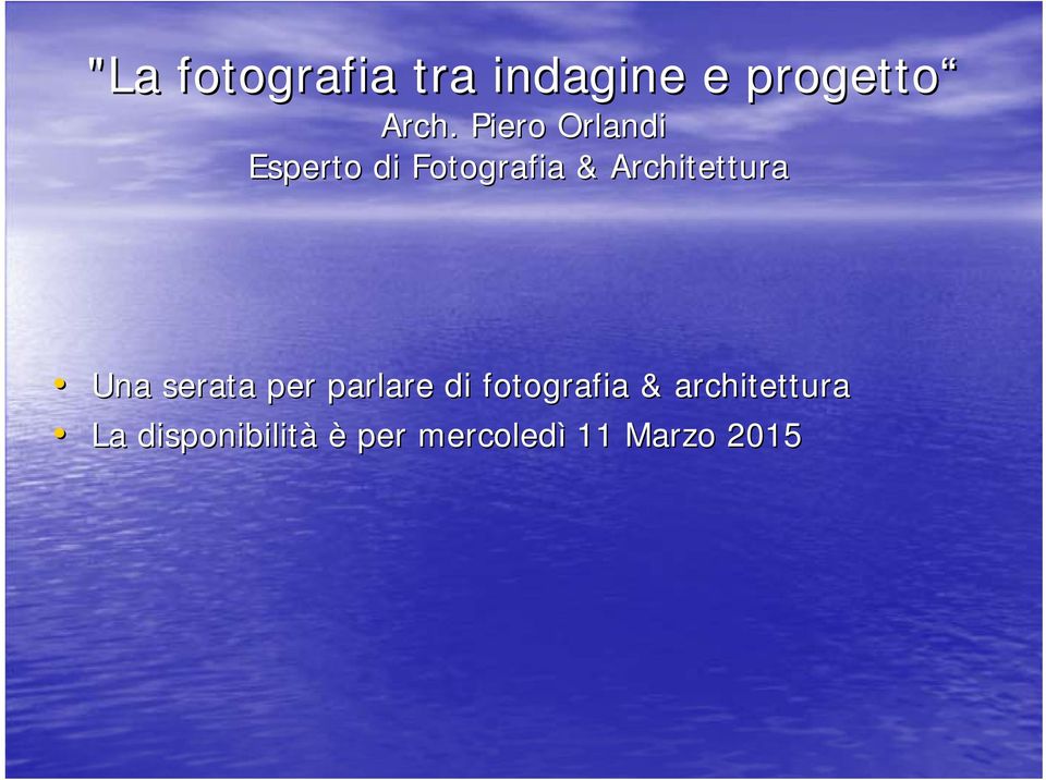 Architettura Una serata per parlare di