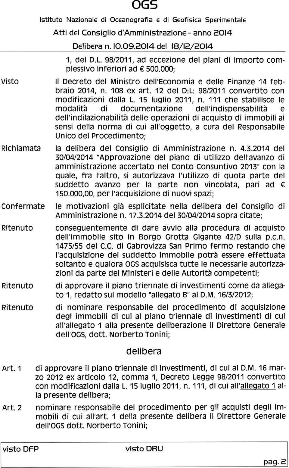 12 del D:L: 9812011 convertito con modificazioni dalla L. 15 luglio 2011, n.